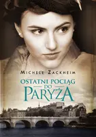 Okładka: Ostatni pociąg do Paryża