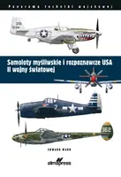 Okładka: Samoloty myśliwskie i rozpoznawcze USA II wojny światowej