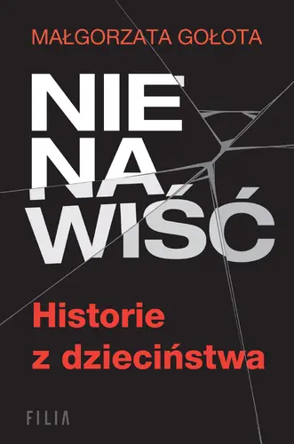 Okładka: Nienawiść. Historie z dzieciństwa