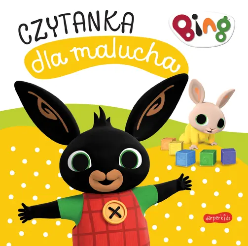 Okładka: Wspólna zabawa. Bing. Czytanka dla malucha