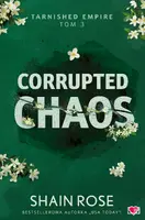 Okładka: Corrupted Chaos. Tarnished Empire. Tom 3