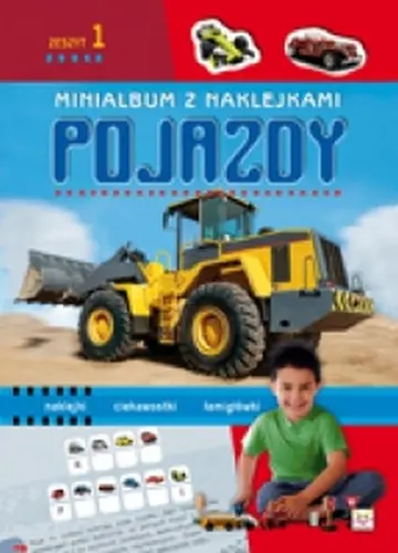 Okładka: Minialbum z naklejkami. Pojazdy cz.1