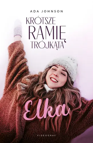 Okładka: Krótsze ramię trójkąta. Tom 1: Elka