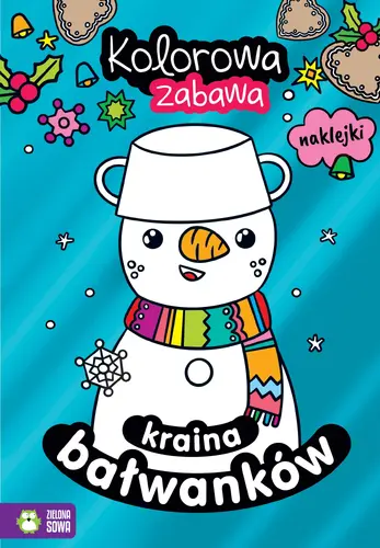 Okładka: Kolorowa zabawa. Kraina bałwanków