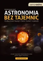Okładka: Samo Sedno - Astronomia bez tajemnic