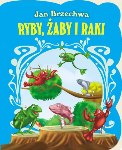 Okładka: Ryby, żaby i raki