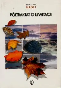 Okładka: Półtraktat o lewitacji