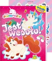 Okładka: Moje jednorożce Activity cz.4 Jest wesoło!