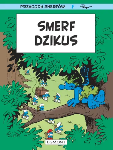 Okładka: Smerfy. Smerf dzikus
