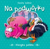 Okładka: Na podwórku. Klasyka polska