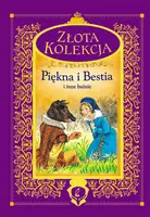 Okładka: Piękna i Bestia i inne baśnie