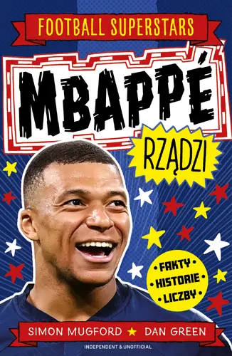Okładka: Mbappé rządzi. Football superstars