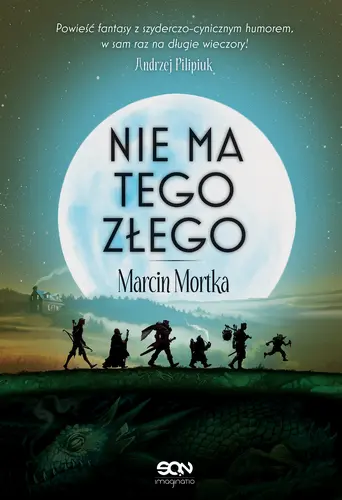 Okładka: Nie ma tego Złego (Wydanie II)