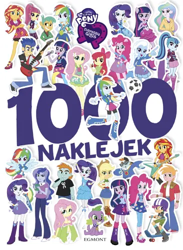 Okładka: Equestria Girls. 1000 naklejek