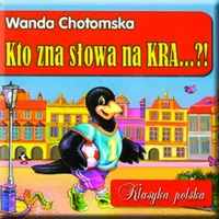 Okładka: Kto zna słowa na KRA...!? Klasyka polska