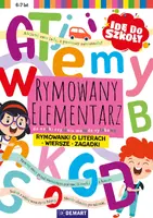 Okładka: Idę do szkoły. Rymowany elementarz do nauki czytania met. sylabową