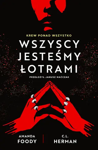 Okładka: Wszyscy jesteśmy łotrami. Villains. Tom 1