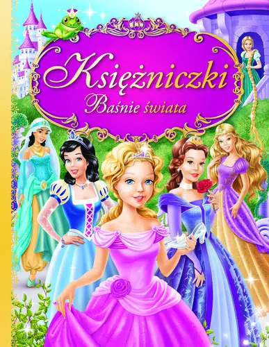 Okładka: Księżniczki. Baśnie świata