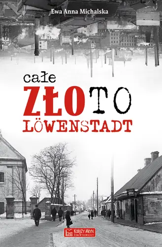 Okładka: Całe złoto Löwenstadt