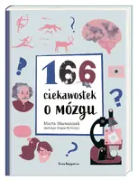 Okładka: 166 ciekawostek o mózgu
