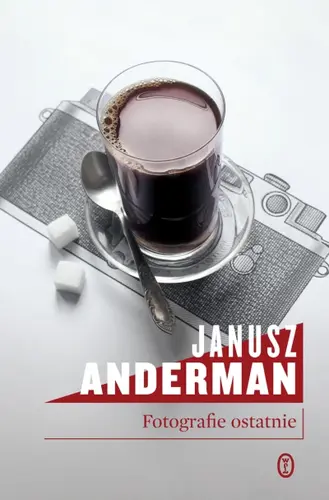 Okładka: Fotografie ostatnie