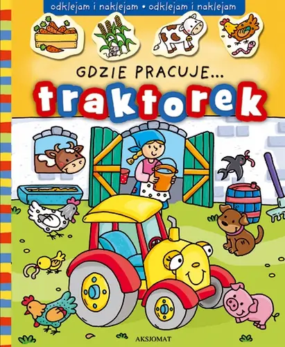 Okładka: Gdzie pracuje traktorek