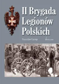 Okładka: II Brygada Legionów Polskich