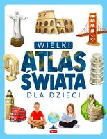 Okładka: Wielki atlas świata dla dzieci
