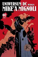 Okładka: DC Deluxe. Uniwersum DC według Mike`a Mignoli