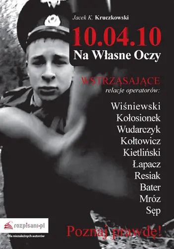 Okładka: 10.04.10 − Na Własne Oczy