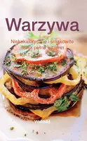 Okładka: Warzywa Odchudzające i smakowite dania pełne witamin