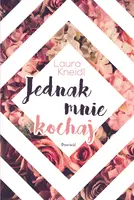 Okładka: Jednak mnie kochaj