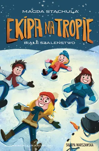 Okładka: Ekipa na tropie. Białe szaleństwo