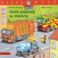 Okładka: Mądra mysz. Duże pojazdy w mieście