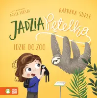Okładka: Jadzia Pętelka idzie do zoo