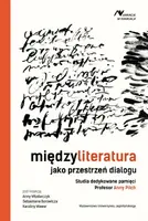 Okładka: Międzyliteratura jako przestrzeń dialogu