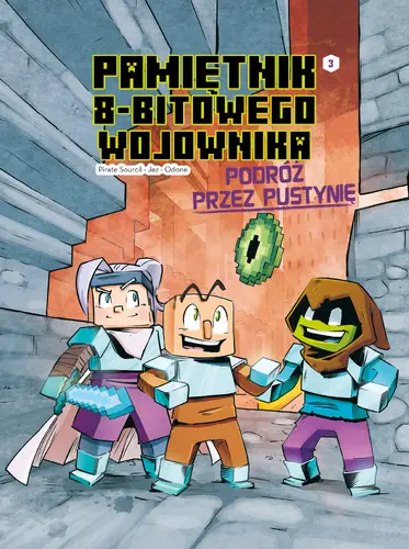 Okładka: Minecraft. Pamiętnik nooba wojownika. Podróż przez pustynię. Tom 3