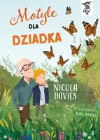 Okładka: Motyle dla dziadka. To Się Czyta, tom 2