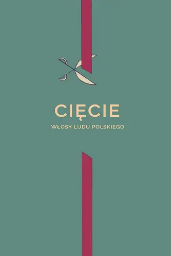 Okładka: Cięcie - włosy ludu polskiego