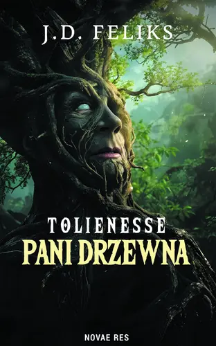Okładka: Tolienesse. Pani Drzewna