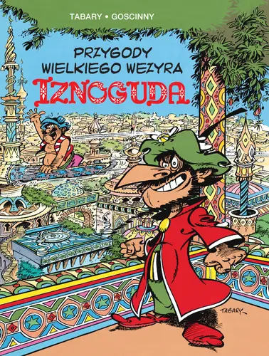 Okładka: Przygody wielkiego wezyra Iznoguda 1
