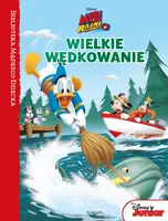 Okładka: Wielkie wędkowanie. Miki i Raźni Rajdowcy. Biblioteka Mądrego Dziecka