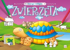 Okładka: Koloruję i naklejam. Zwierzęta