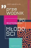 Okładka: Przewodnik po rozterkach młodości