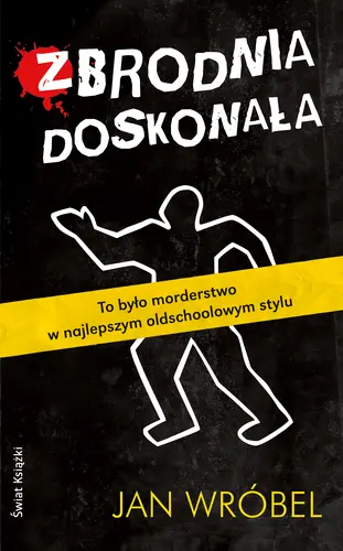 Okładka: Zbrodnia doskonała