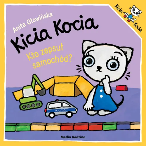 Okładka: Kicia Kocia. Kto zepsuł samochód?