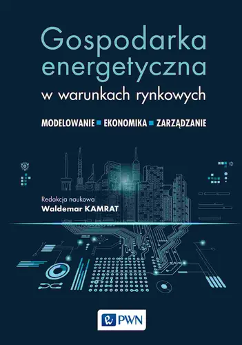 Okładka: Gospodarka energetyczna w warunkach rynkowych