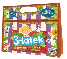 Okładka: 3-latek bawi się i uczy. Edukacyjna teczka dla trzylatka