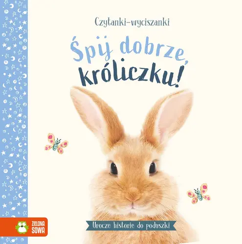 Okładka: Czytanki-wyciszanki. Śpij dobrze, króliczku