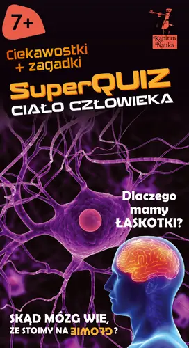 Okładka: Kapitan Nauka SuperQuiz Ciało człowieka
